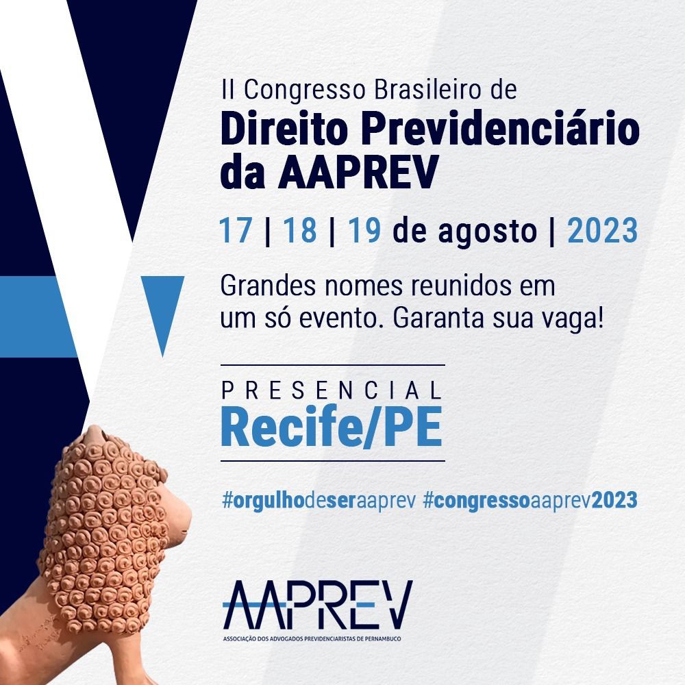 II Congresso brasileiro de Direito Previdenciário da AAPREV